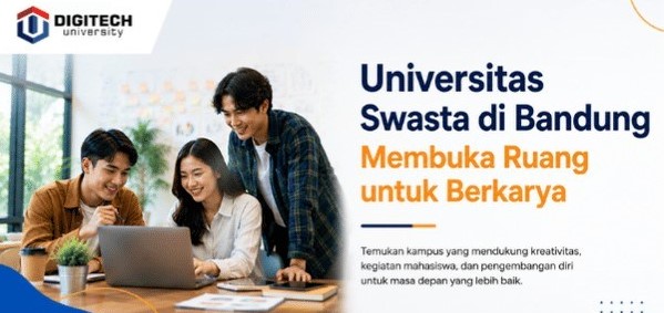 Universitas Swasta di Bandung Membuka Ruang untuk Berkarya