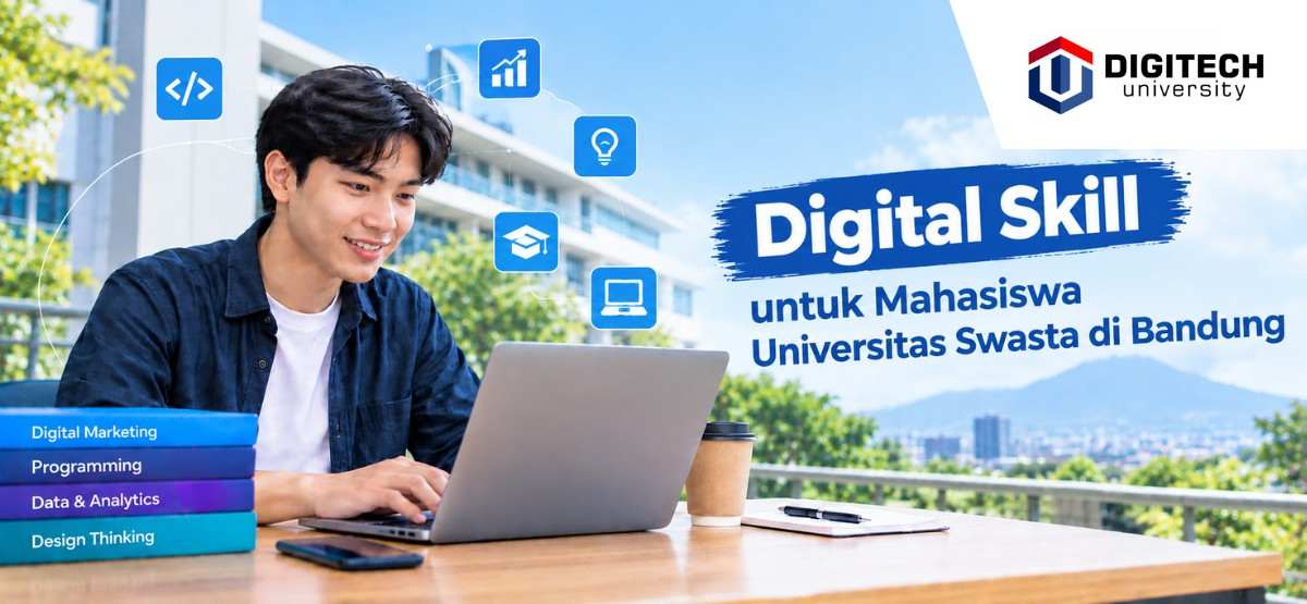 Digital Skill untuk Mahasiswa Universitas Swasta di Bandung