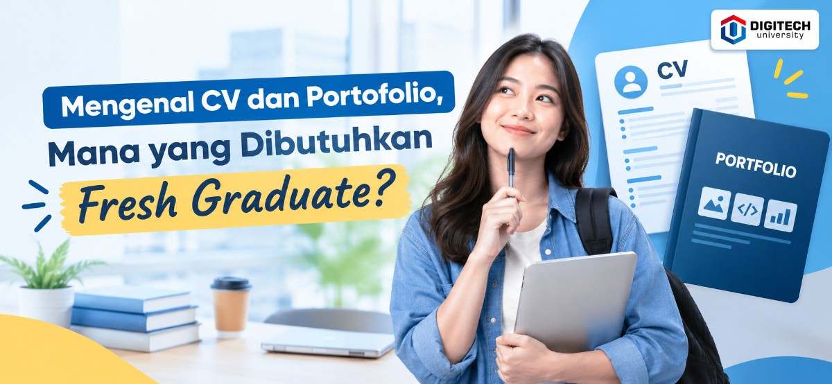 CV vs Portofolio, Mana yang Dibutuhkan Fresh Graduate? Universitas Swasta di Bandung